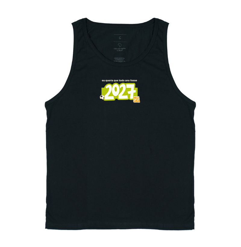 Queria que todo ano fosse 2027