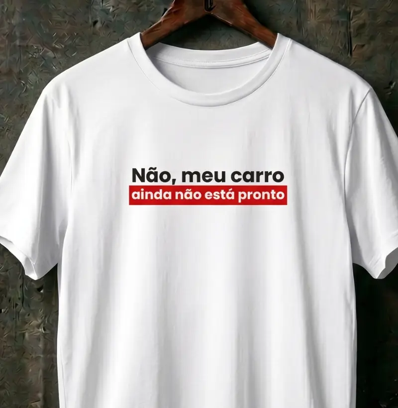 Não, meu carro ainda não está pronto