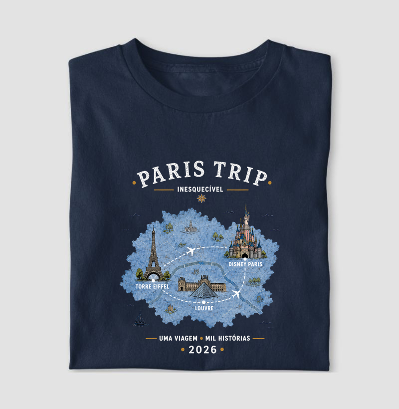 Paris Trip - Inesquecível