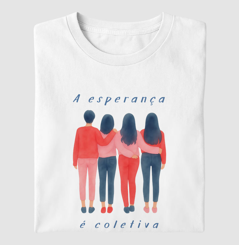 A esperança é coletiva