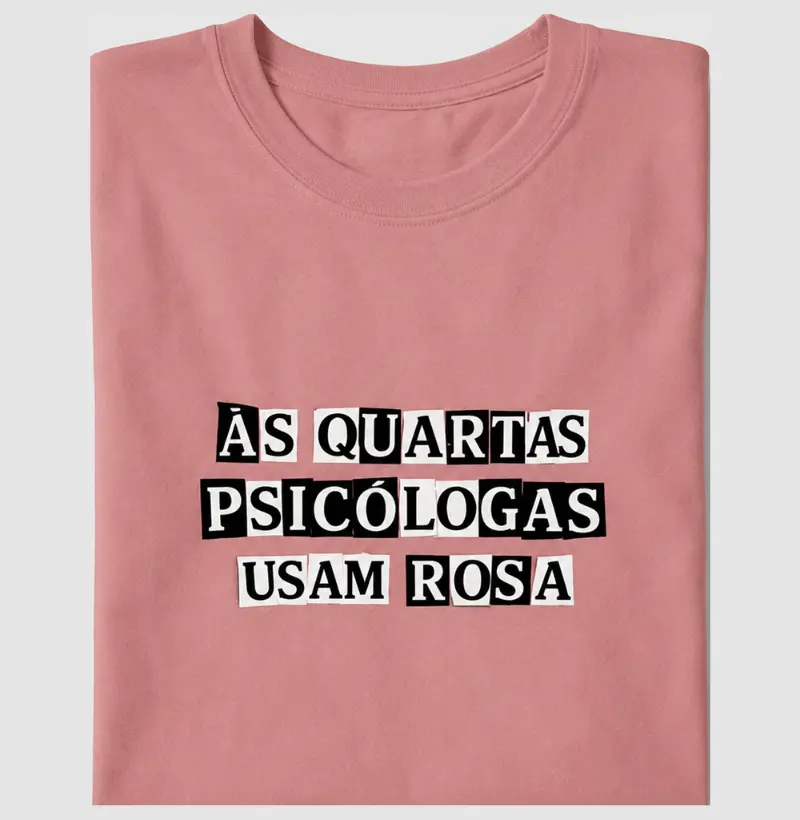 Às Quartas Psicólogas Usam Rosa