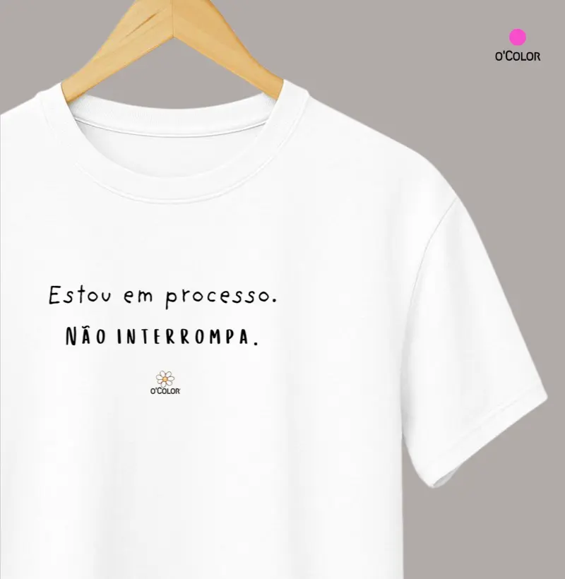 Estou em processo. Não Interrompa