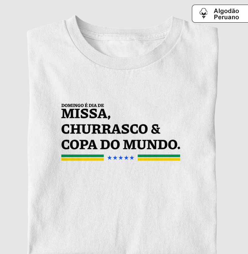 Missa, Churrasco e Copa do Mundo - Algodão Peruano