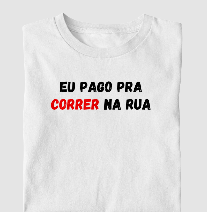 Eu Pago Pra Correr na Rua 🏃‍♂️