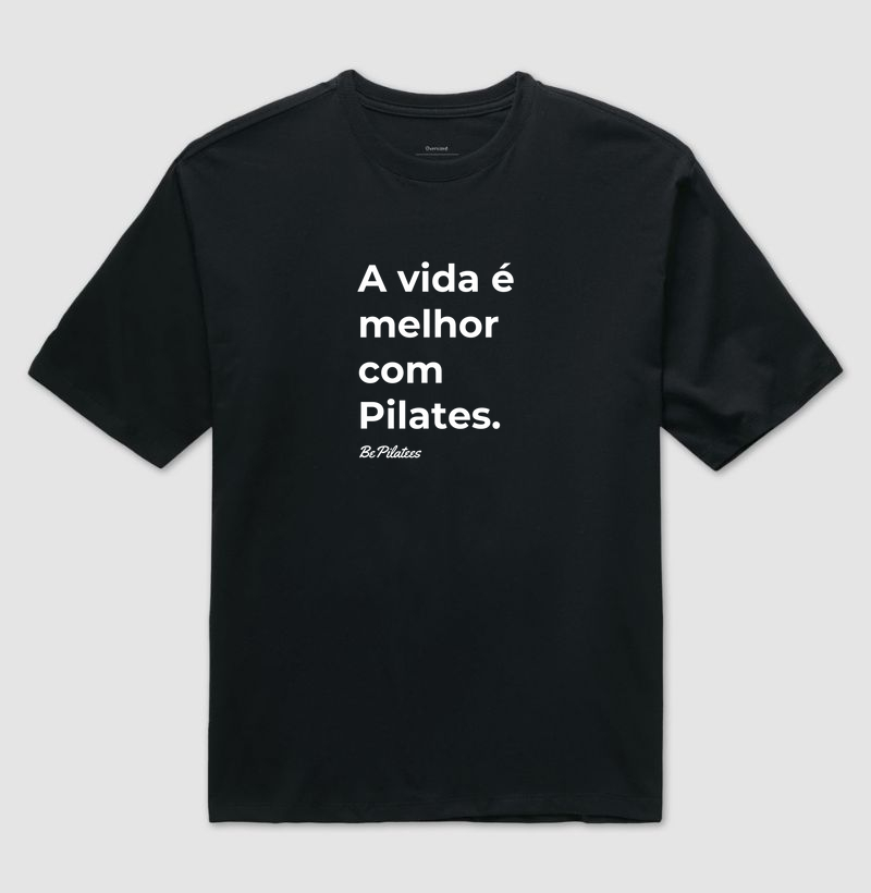 A vida é melhor com Pilates!