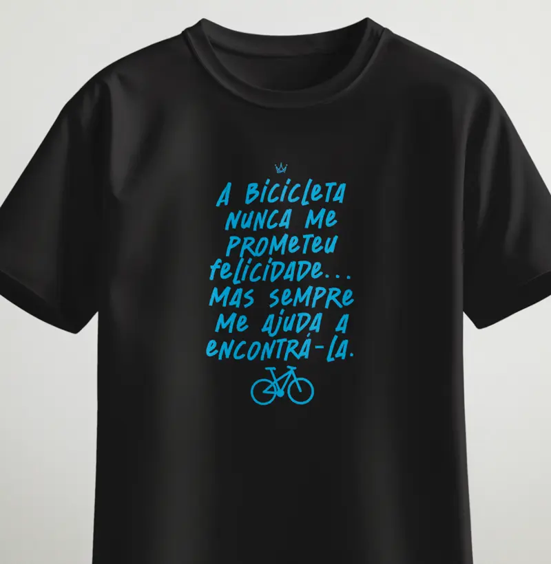 A bicicleta nunca me prometeu felicidade, mas sempre me ajuda a encontrá-la