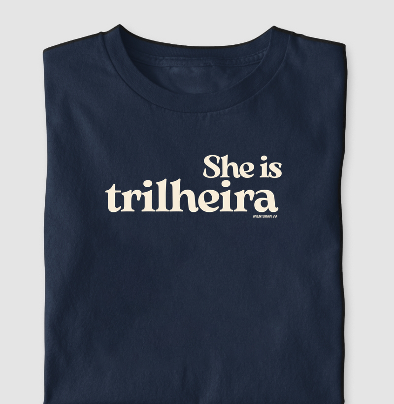 She is Trilheira