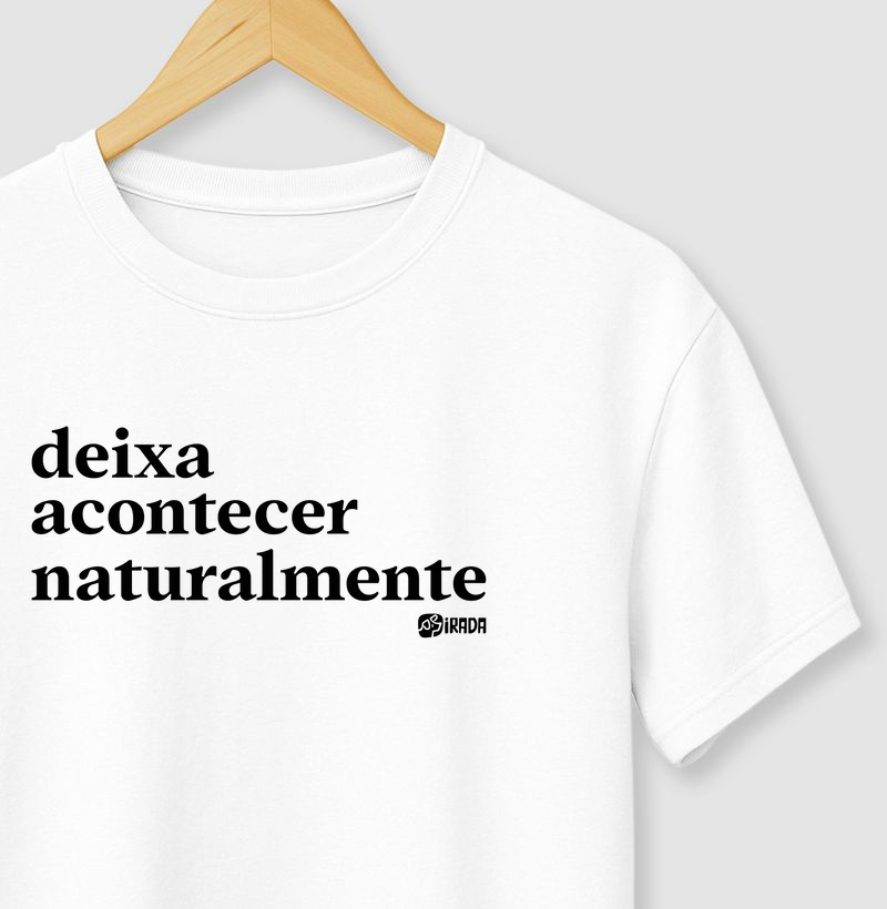 Deixa acontecer naturalmente