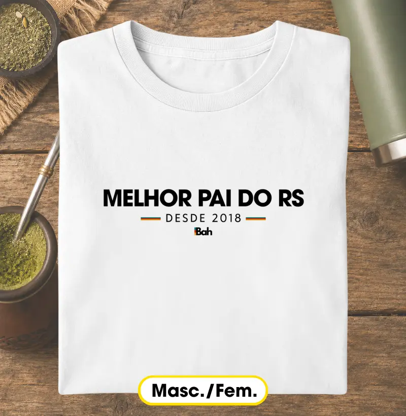 Melhor pai do RS desde 2018