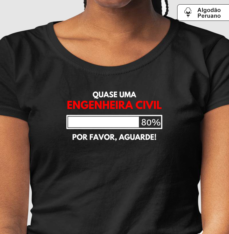 Quase uma Engenheira Civil
