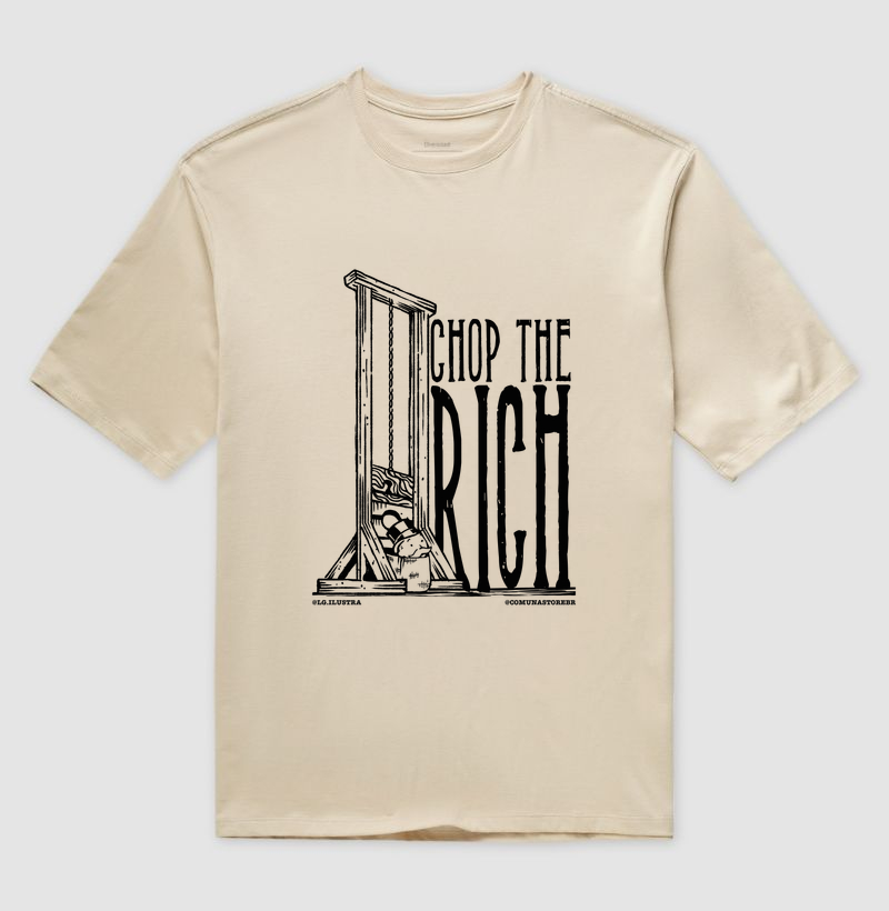 [LG.ILUSTRA] CHOP THE RICH!