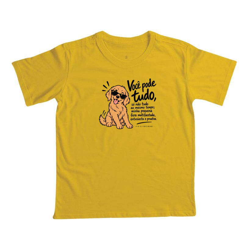 Você Pode Tudo, Fera Multifacetada - Camiseta Infantil