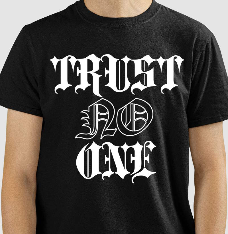 Trust No One II
