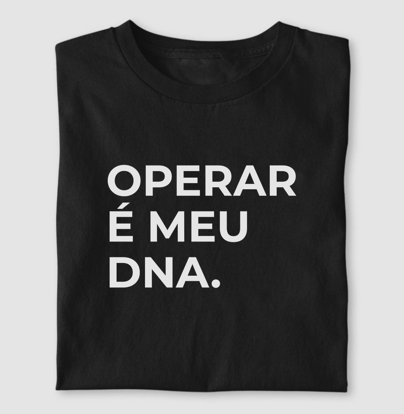 operar é meu DNA