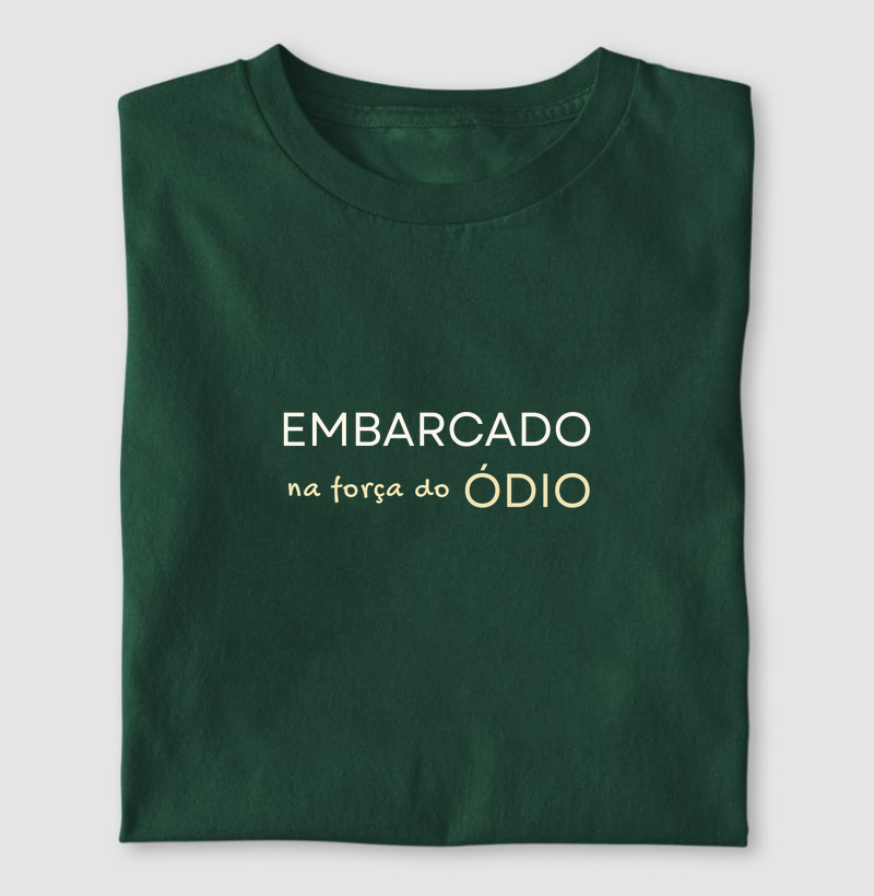 Embarcado no ódio