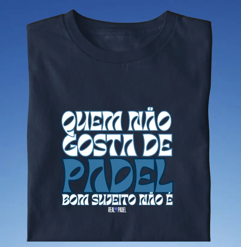 Quem não gosta de padel bom sujeito não é