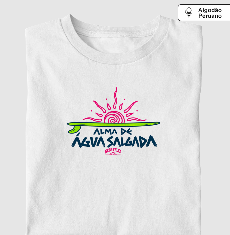 Alma de Água Salgada - Camiseta Algodão Peruano