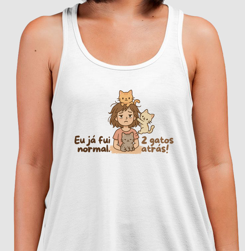 Eu já fui normal