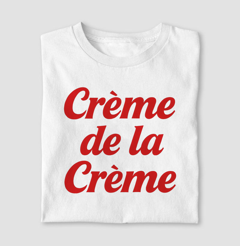 Crème de la Crème 