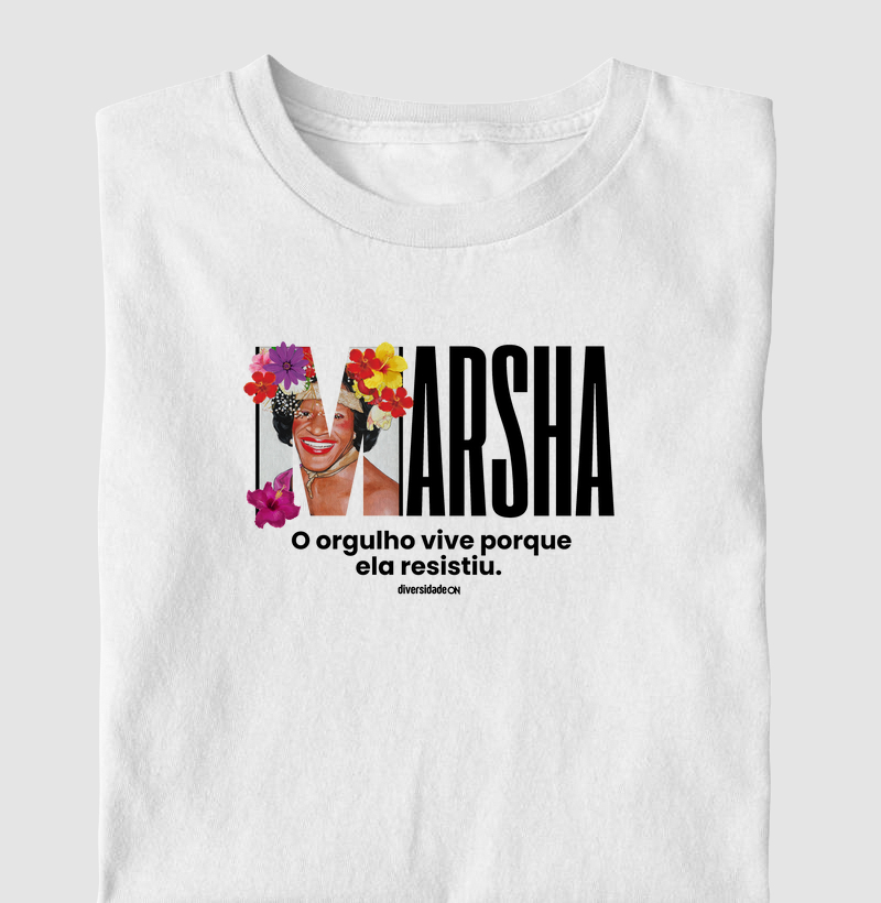 Marsha. O Orgulho Existe Porque Ela Resistiu.