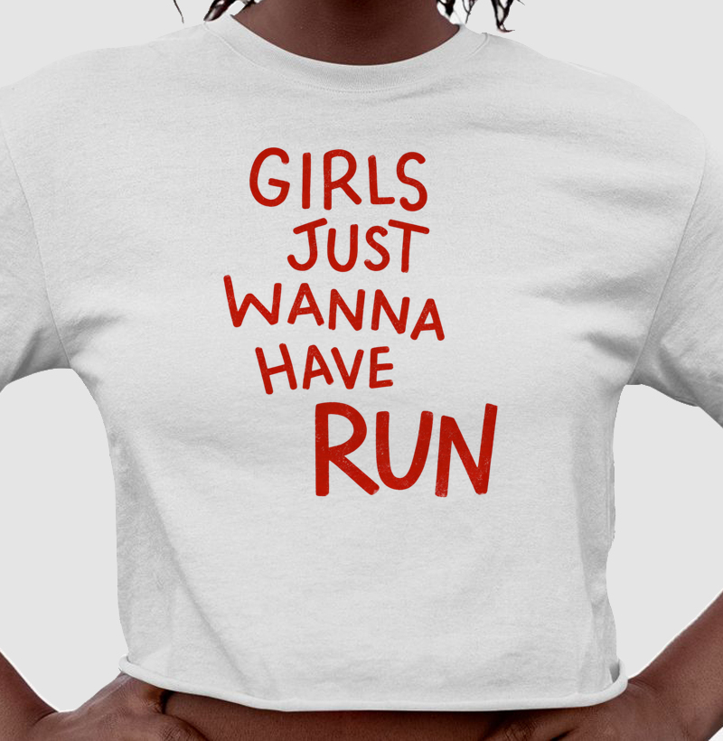Cropped - Girls just want to have run