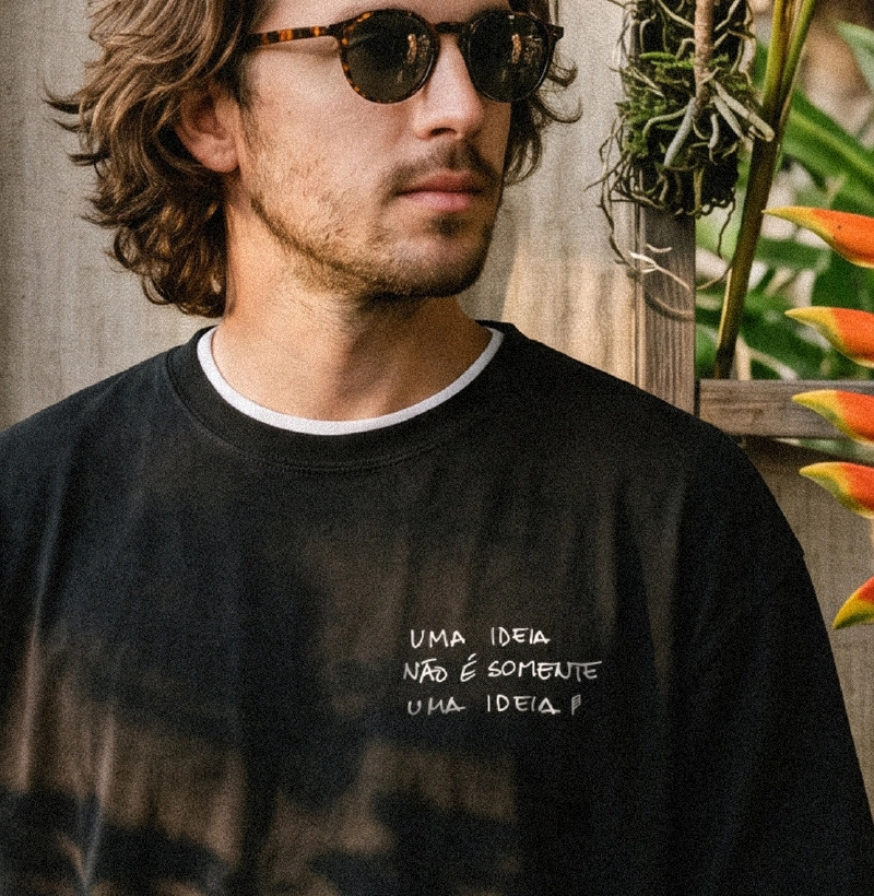 Uma ideia não é somente uma ideia [Oversized]