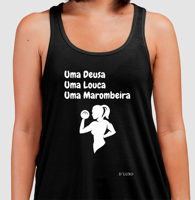 Uma Deusa Uma Louca Uma Marombeira