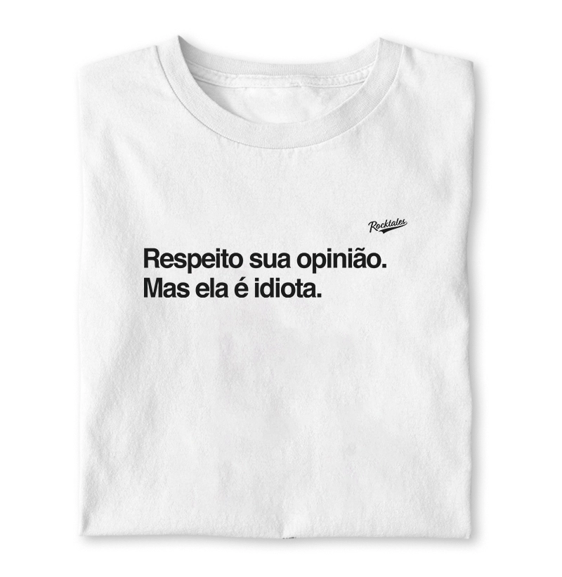 Respeito sua opinião