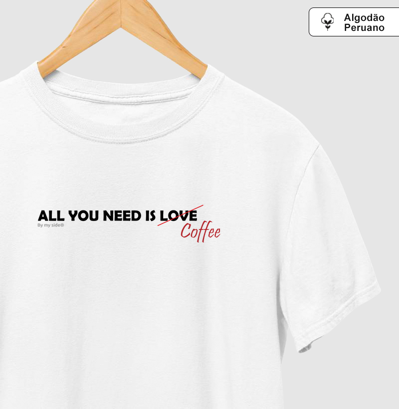 Precisamos de café - Algodão Peruano