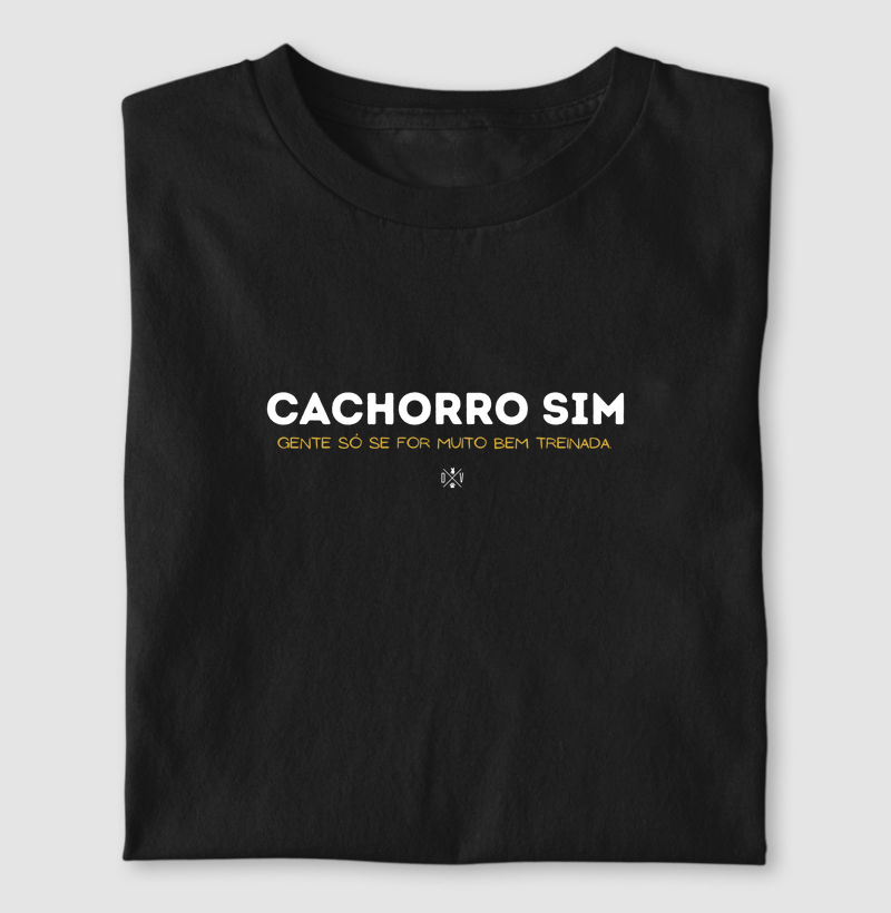Cachorro sim. Gente só se for bem treinada.