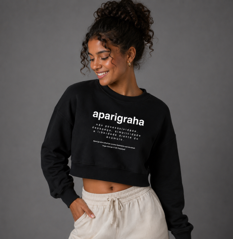 Cropped Moletom Aparigraha – Yoga Sūtras de Patañjali