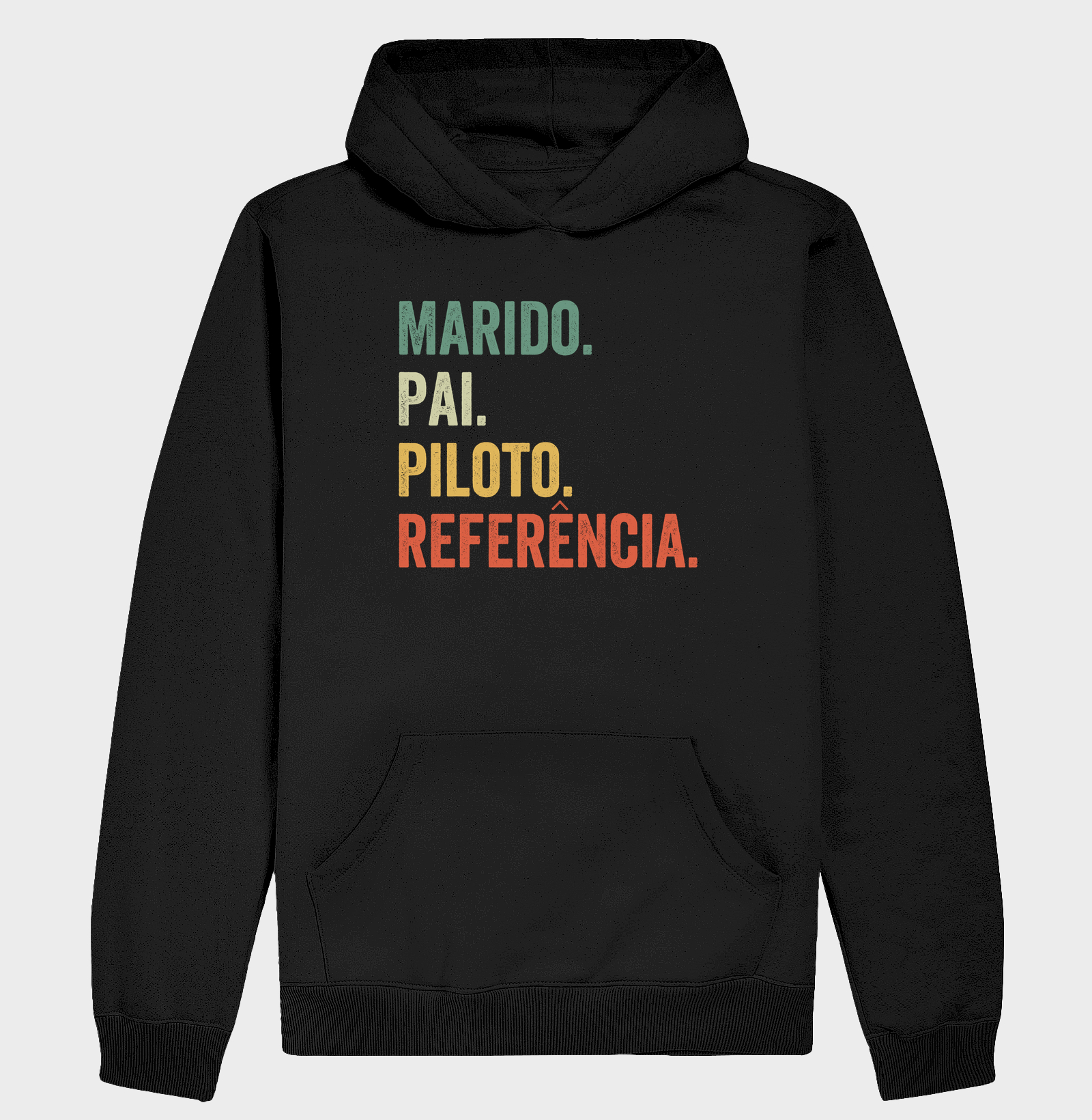 Marido. Pai. Piloto. Referência.