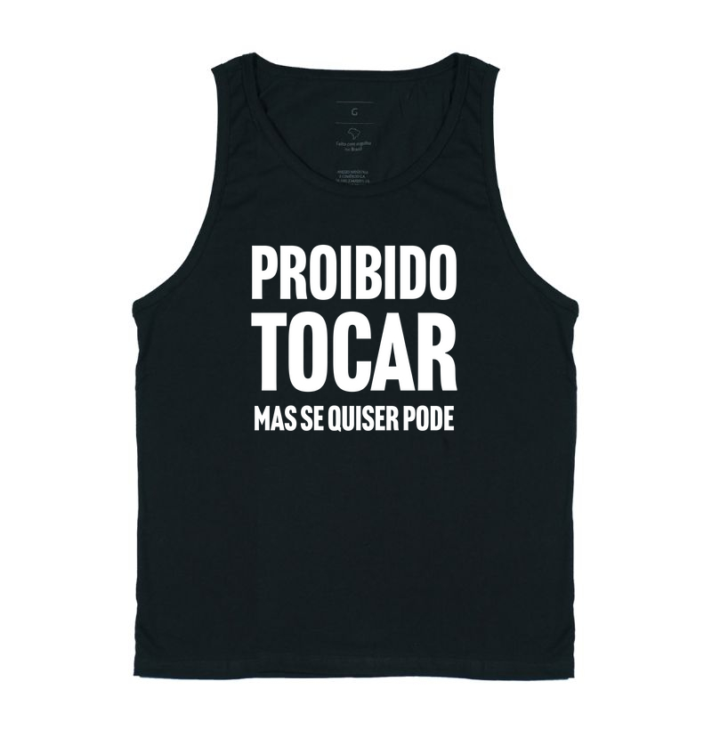 Proibido tocar, mas se quiser pode