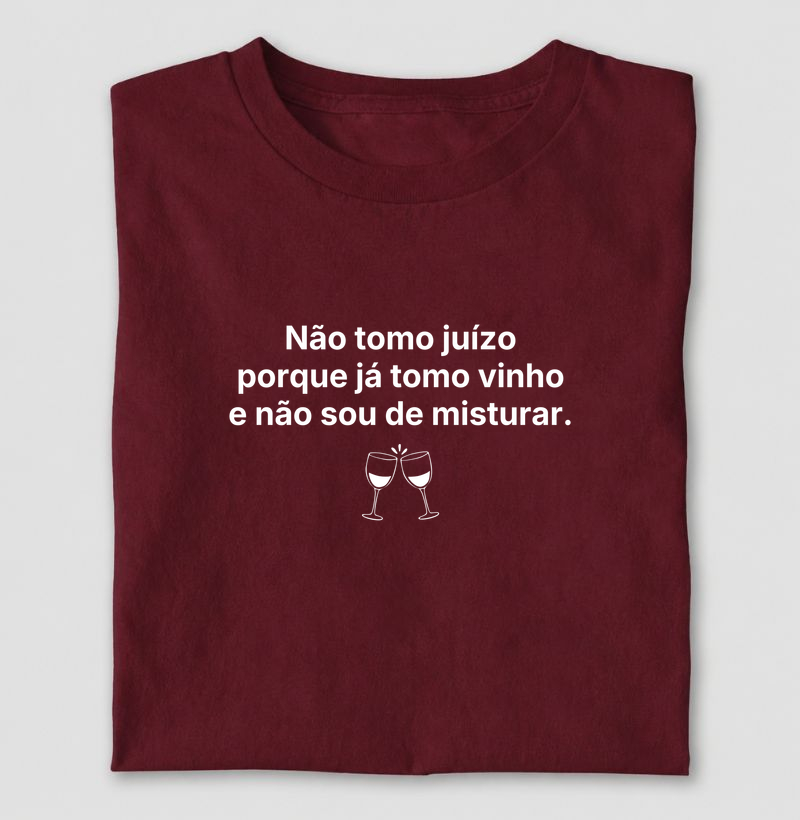 não tomo juizo