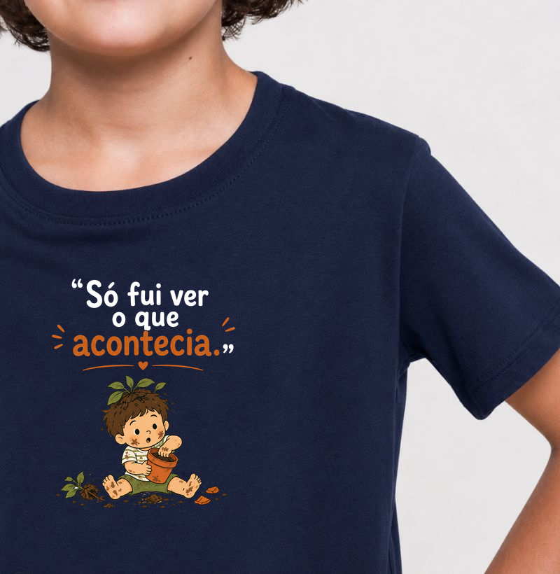 Só fui ver o que acontecia