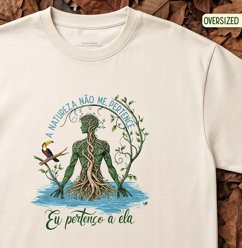 A Natureza não me pertence, eu pertenço a ela.