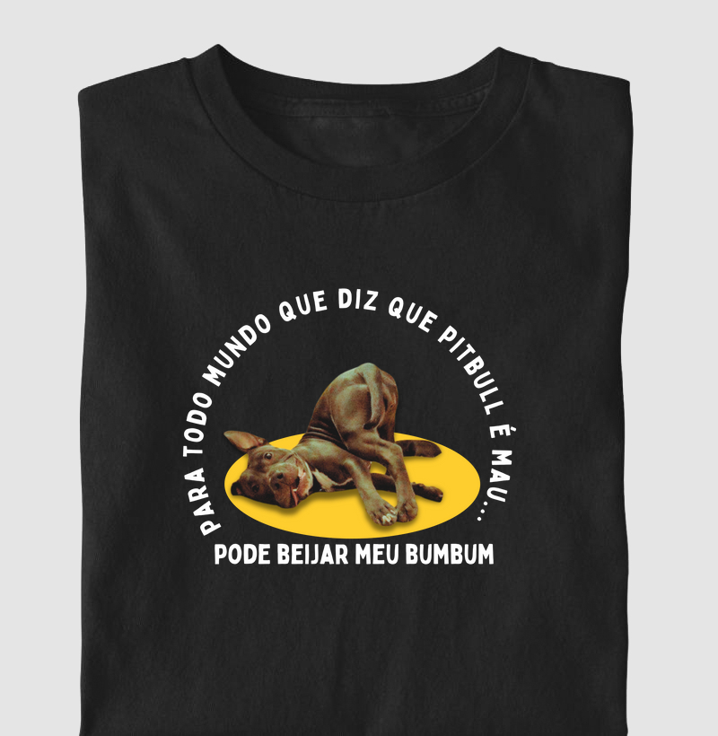 Pra todo mundo que acha que pitbull é mal, pode beijar meu bumbum