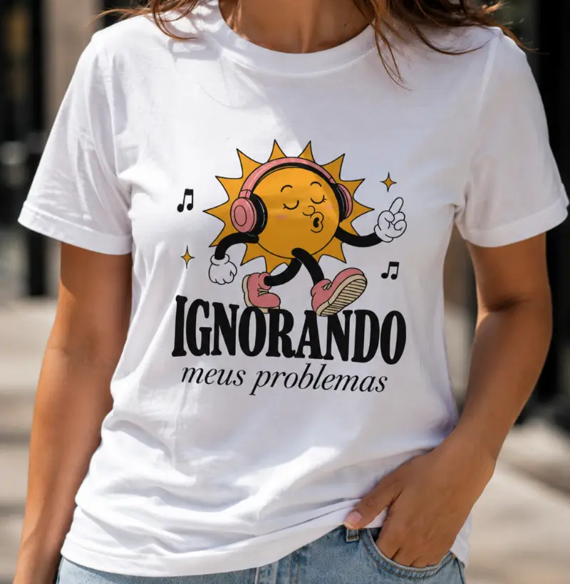 ignorando meus problemas