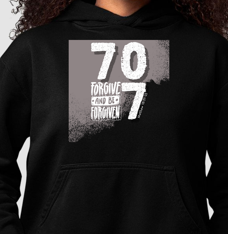 70X7 - Forgive and be forgiven
