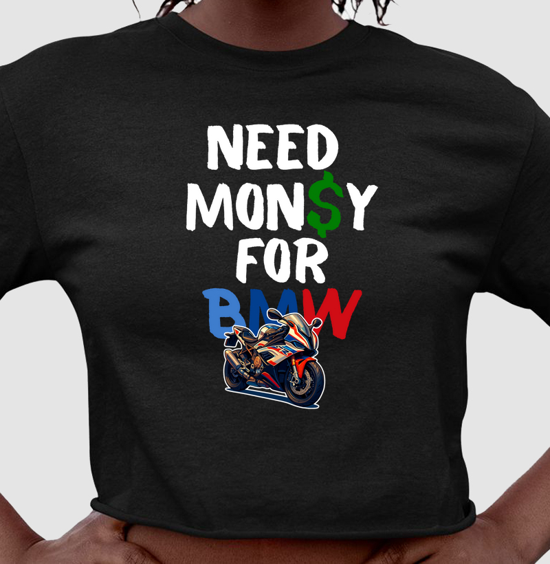 Need Money For BMW