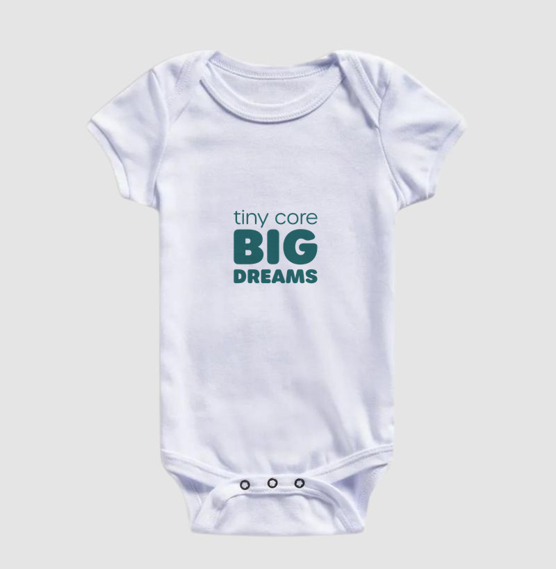 Tiny core, BIG DREAMS