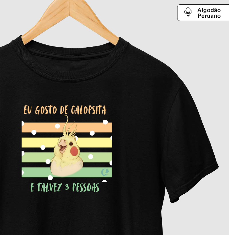 Camiseta Algodão Peruano Eu Gosto de Calopsita