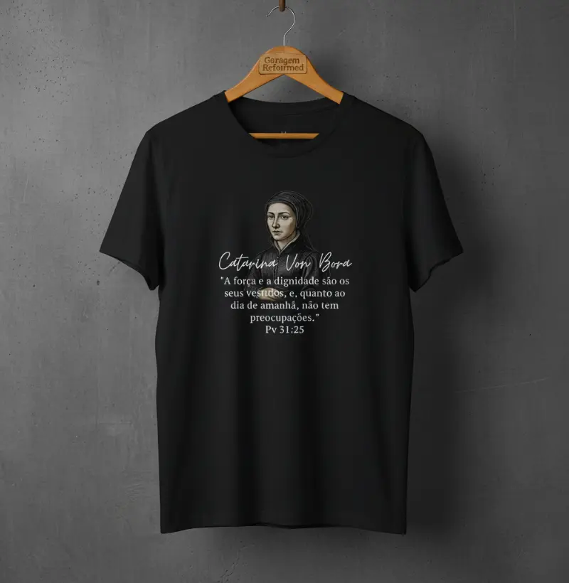 “CATARINA VON BORA | PROVÉRBIOS 31:25” 03