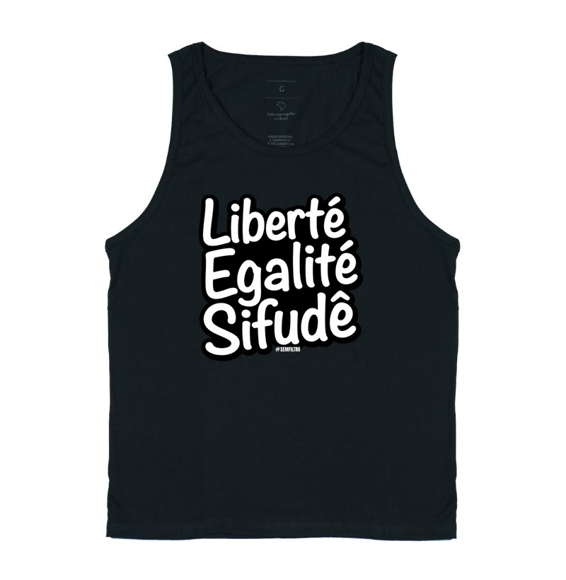 Liberté, Egalité, Sifudê