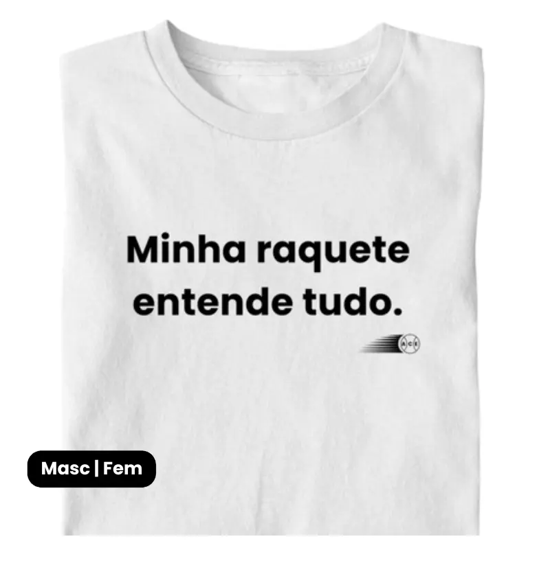 Minha raquete entende tudo