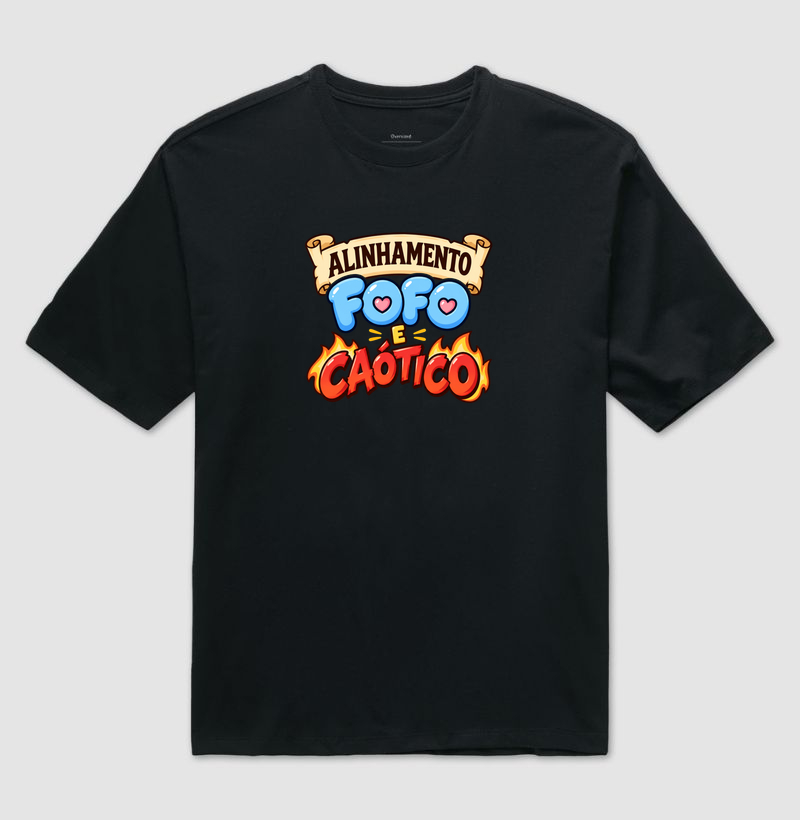 ALINHAMENTO FOFO E CAÓTICO - Camiseta Oversized