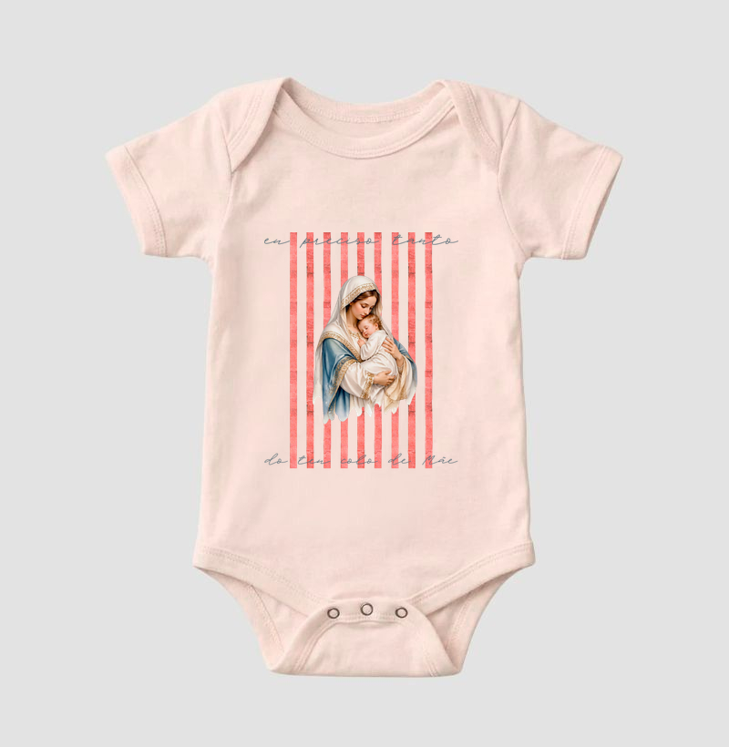 Body Infantil Eu Preciso Tanto do Teu Colo de Mãe