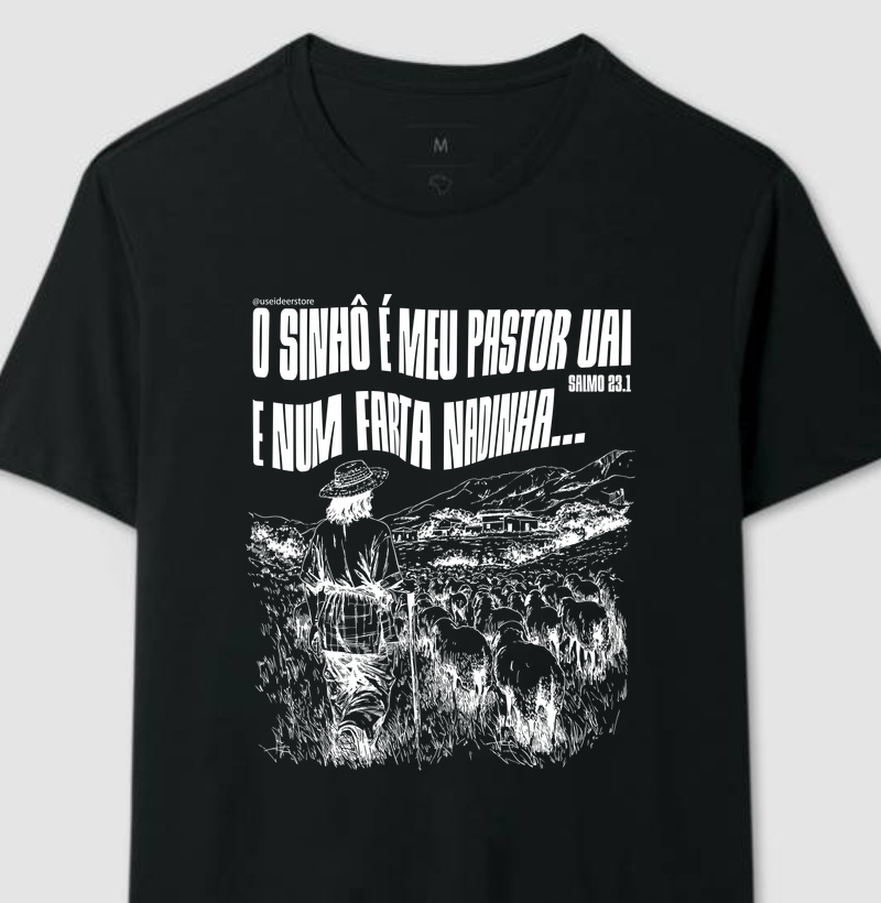 Camiseta "O Senhor é meu Pastor."