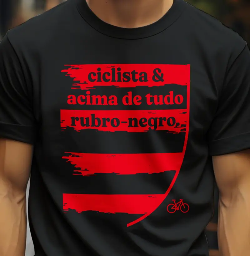 Ciclista e acima de tudo rubro-negro