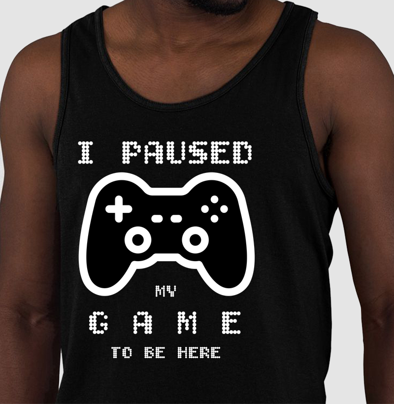 I Paused My Game To Be Here